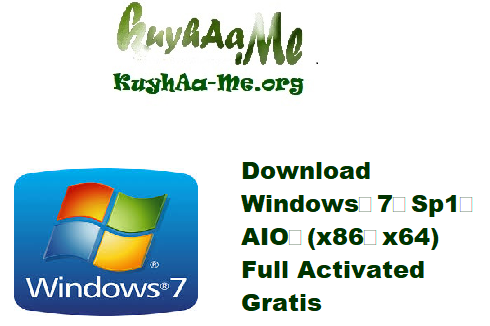 Download Windows 7 Sp1 AIO (x86 x64) Full Activated Gratis